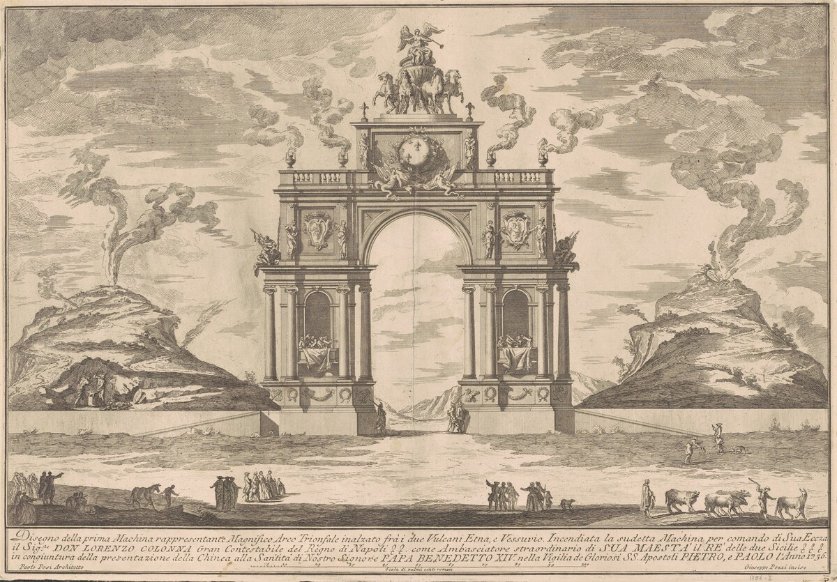 The Prima Macchina for the Chinea of 1756: A Triumphal Arch between Mount Etna and Mount Vesuvius by Giuseppe Pozzi, after Paolo Posi
