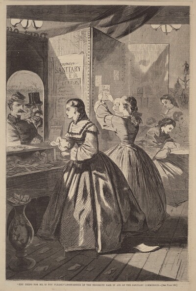 "Any Thing for Me, If You Please?" - Post Office of the Brooklyn Fair in Aid of the Sanitary Commission