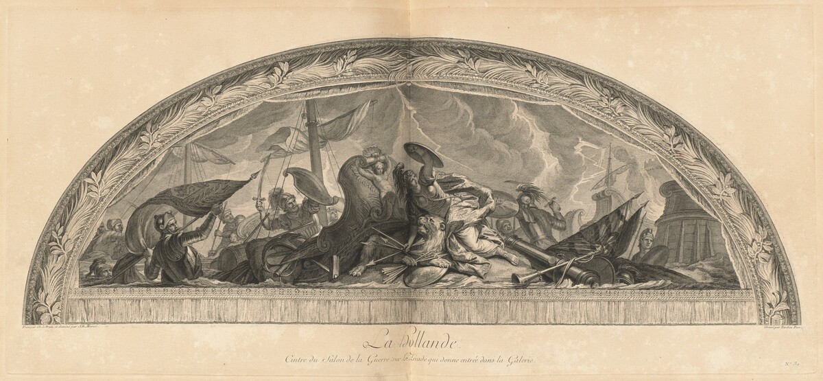 La Hollande Cintre du Salon de la Guerre sur L'Arcade qui donne entrée dans la Galerie (Holland, Center of the Salon of War in the Arcade that Opens into the Gallery) [pl. 39] by Jean-Baptiste Massé (designer) and Nicolas Henri Tardieu (engraver) after Charles Le Brun