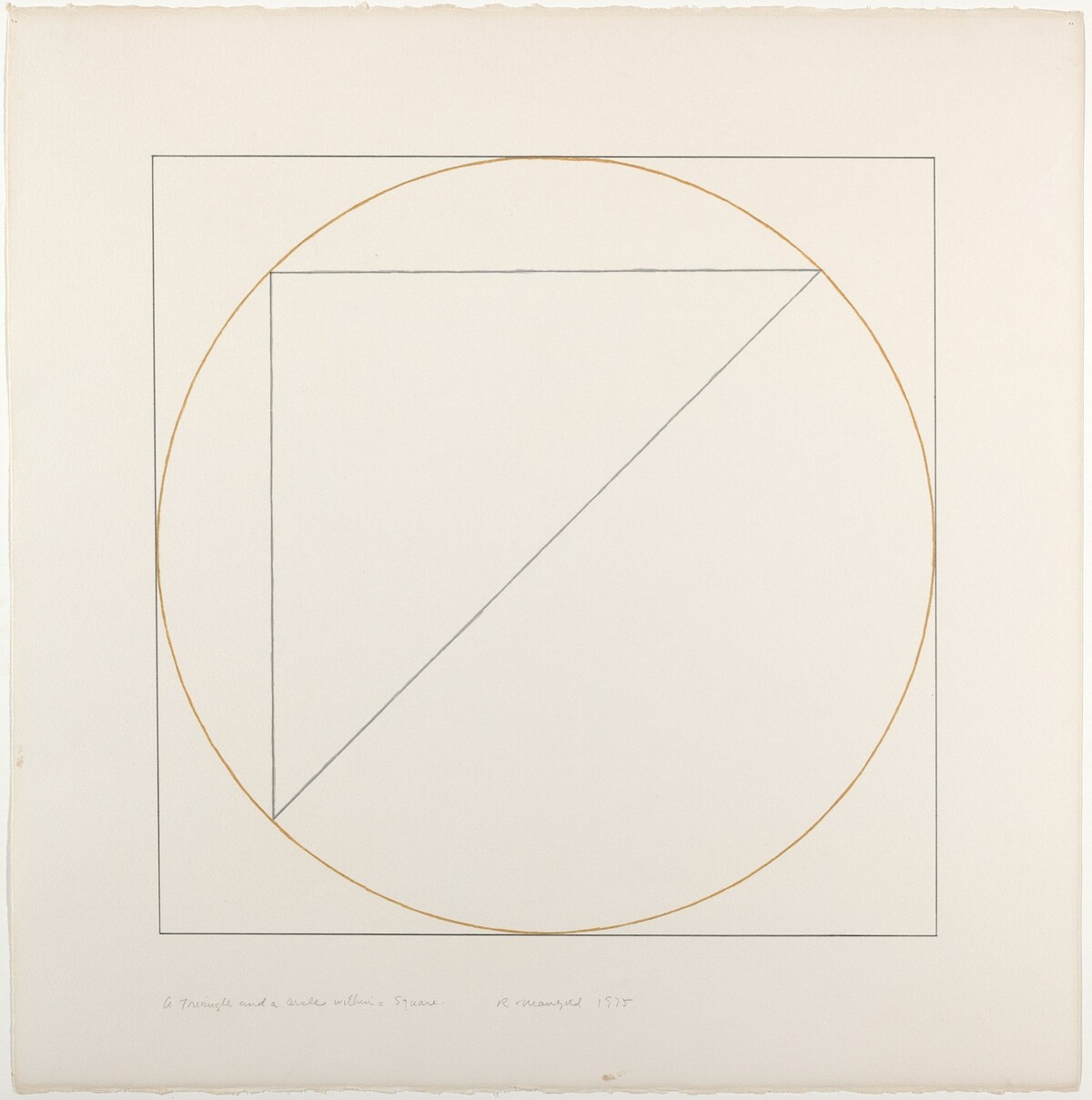 A Triangle and a Circle within a Square by Robert Mangold