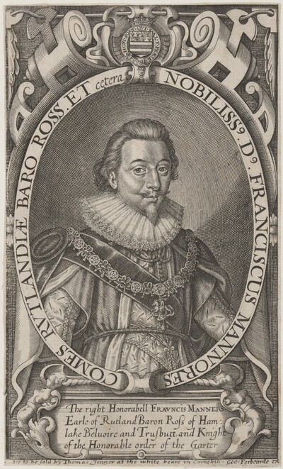 Francis Manners, First Earl of Rutland