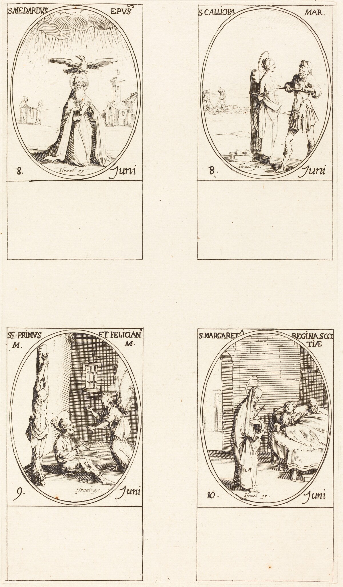 St. Medard; St. Calliopa; Sts. Primus and Felician; St. Margaret of Scotland by Jacques Callot