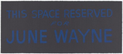 THIS SPACE RESERVED FOR JUNE WAYNE