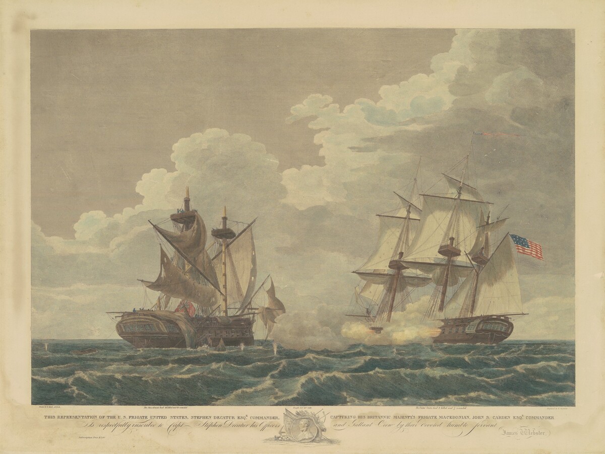 The U.S. Frigate United States Capturing His Britannic Majesty's Frigate Macedonian by Samuel Seymour, after Thomas Birch