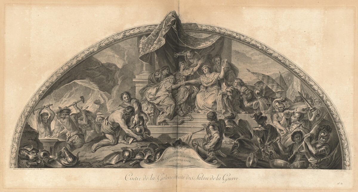 Alliance de l'Allemagne et de l'Espagne avec la Hollande 1672 Cintre de la Gallerie du côté du Salon de la Guerre (Alliance of Germany and Spain with Holland 1672, Center of the Gallery next to the Salon of War) [pl. 31] by Jean-Baptiste Massé (designer) and Laurent Cars (engraver) after Charles Le Brun