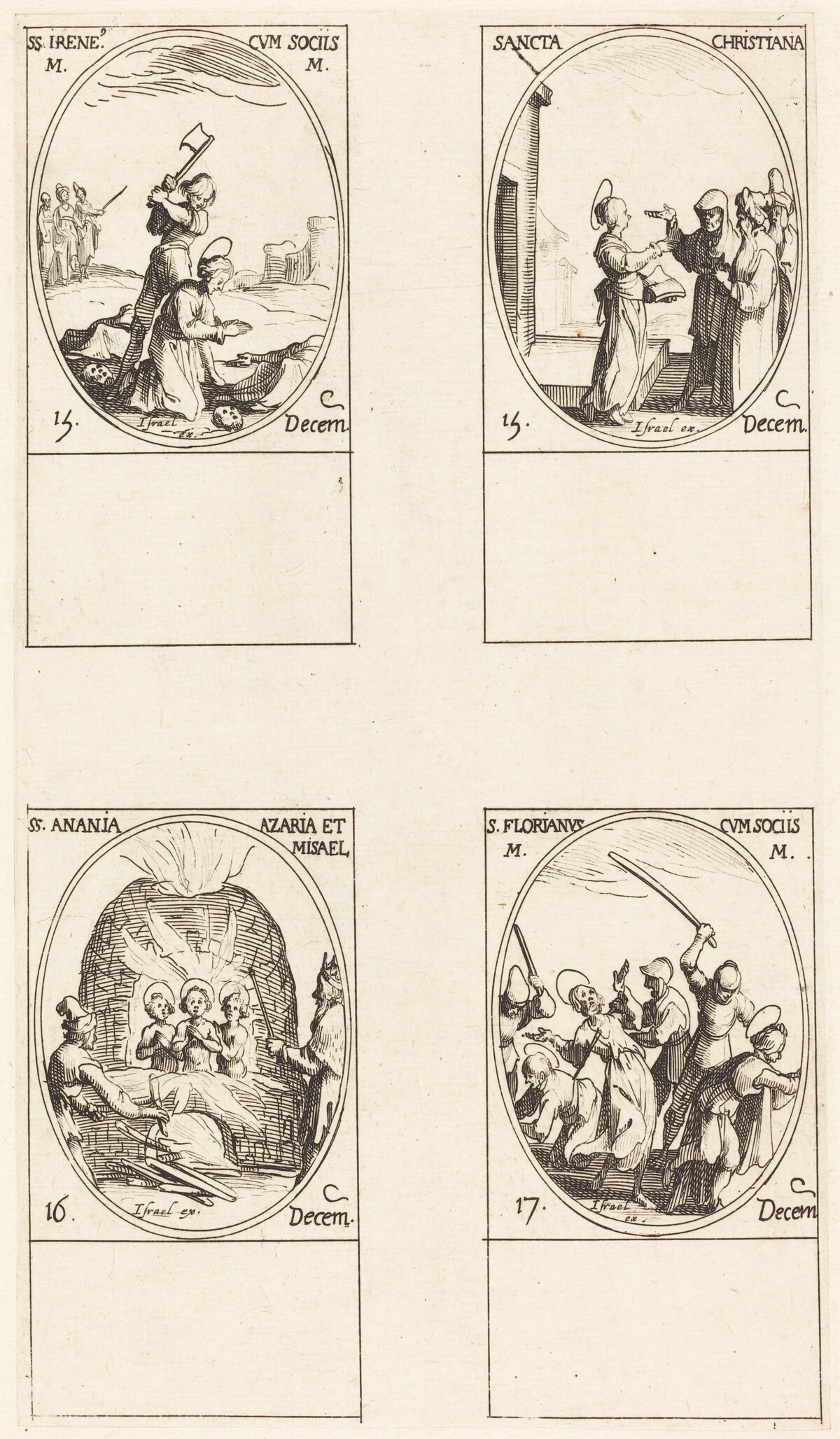 St. Irene & Companions; St. Christiana; Sts. Anania, Azaria & Misael; St. Florianus & Companions by Jacques Callot