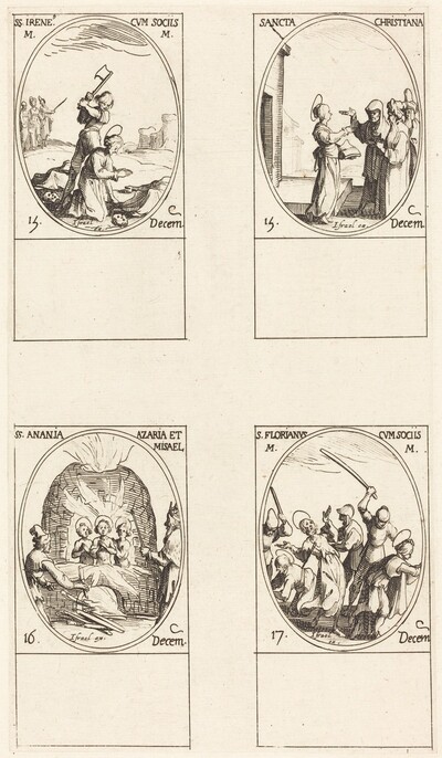 St. Irene & Companions; St. Christiana; Sts. Anania, Azaria & Misael; St. Florianus & Companions