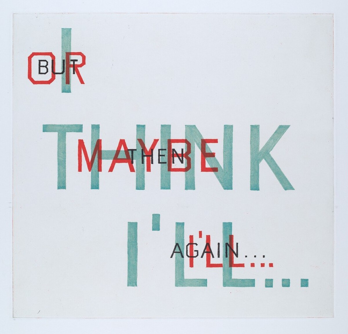Indecision by Ed Ruscha