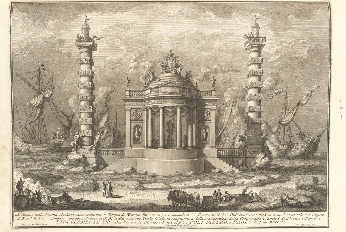 The Prima Macchina for the Chinea of 1760: The Temple of Neptune by Giuseppe Vasi, after Giuseppe Palazzi, after Paolo Posi