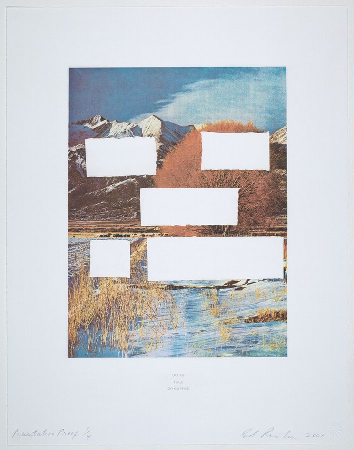 Do as Told or Suffer by Ed Ruscha