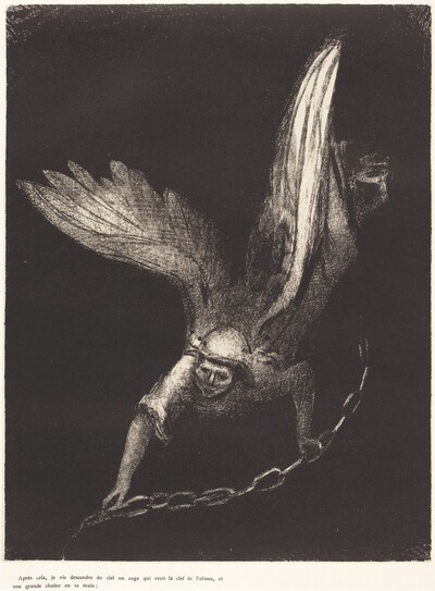 Apres cela je vis descendre du ciel un ange qui avait la clef de l'abime, et une grande chaine en sa main (And I saw an angel come down from heaven, having the key of the bottomless pit and a great chain in his hand)