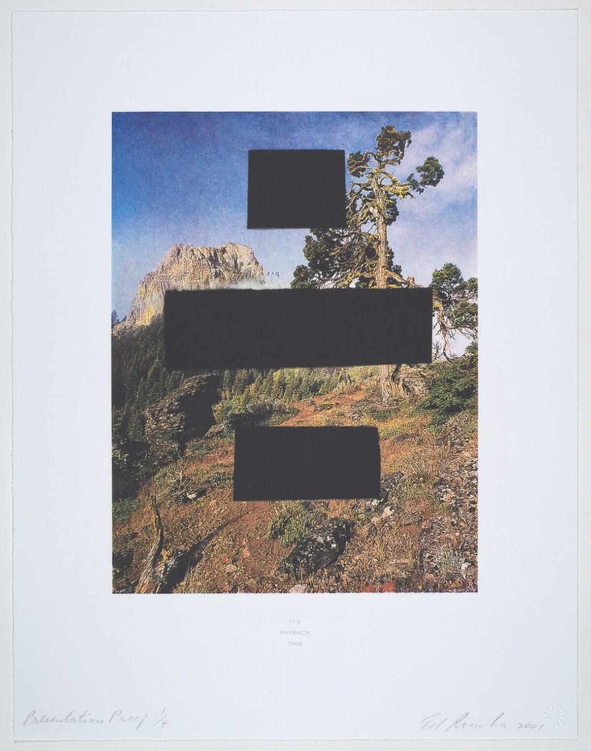 It's Payback Time by Ed Ruscha