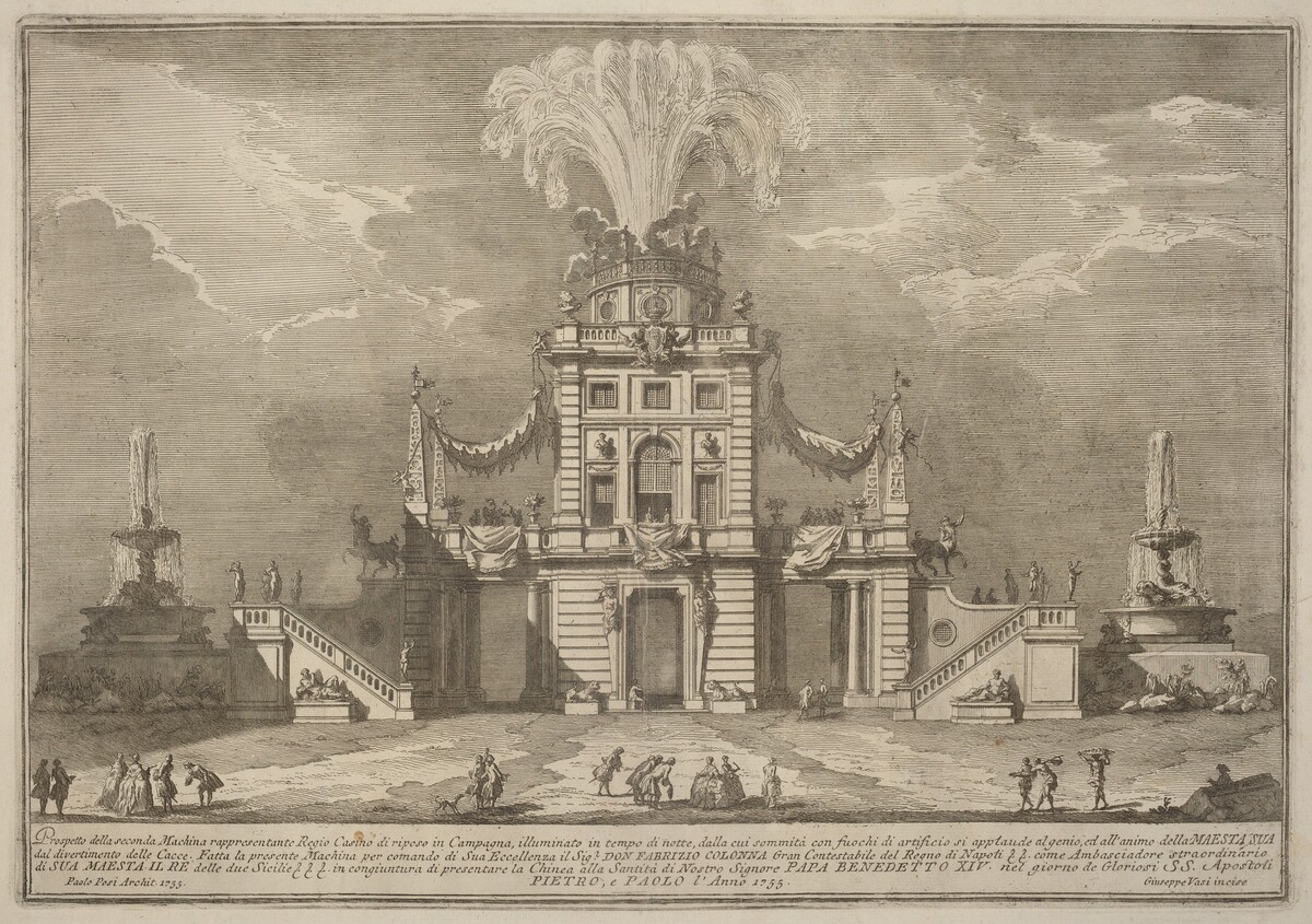 The Seconda Macchina for the Chinea of 1755: A Royal Hunting Lodge by Giuseppe Vasi after Paolo Posi (architect)