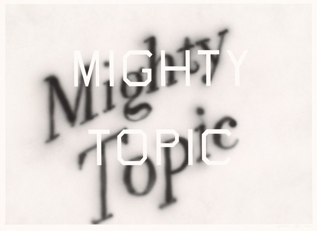 Mighty Topic by Ed Ruscha